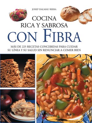 cover image of Cocina rica y sabrosa con fibra